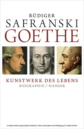 Safranski |  Goethe - Kunstwerk des Lebens | eBook | Sack Fachmedien