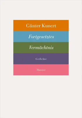 Kunert |  Fortgesetztes Vermächtnis | Buch |  Sack Fachmedien