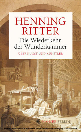 Ritter |  Die Wiederkehr der Wunderkammer | eBook | Sack Fachmedien