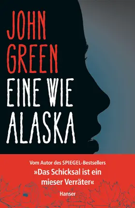 Green |  Eine wie Alaska | Buch |  Sack Fachmedien