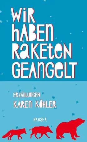 Köhler |  Wir haben Raketen geangelt | eBook | Sack Fachmedien