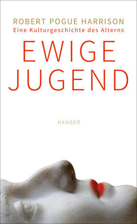 Harrison |  Ewige Jugend | Buch |  Sack Fachmedien