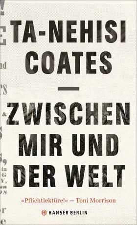 Coates |  Zwischen mir und der Welt | Buch |  Sack Fachmedien