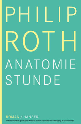 Roth |  Die Anatomiestunde | eBook | Sack Fachmedien