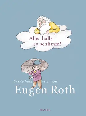 Roth / Reinhardt |  Alles halb so schlimm! | Buch |  Sack Fachmedien