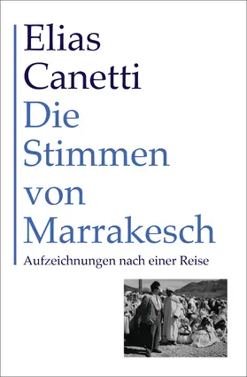 Canetti |  Die Stimmen von Marrakesch | eBook | Sack Fachmedien