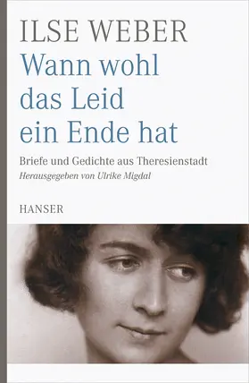 Weber / Migdal |  Wann wohl das Leid ein Ende hat | Buch |  Sack Fachmedien