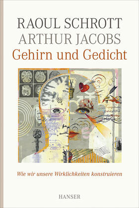 Jacobs / Schrott |  Gehirn und Gedicht | Buch |  Sack Fachmedien