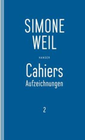 Weil / Edl / Matz |  Cahiers 2 | Buch |  Sack Fachmedien