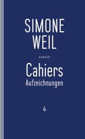 Weil / Edl / Matz |  Cahiers 4 | Buch |  Sack Fachmedien