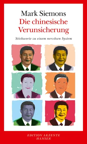 Siemons |  Die chinesische Verunsicherung | eBook | Sack Fachmedien