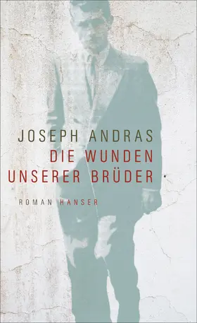 Andras |  Die Wunden unserer Brüder | Buch |  Sack Fachmedien