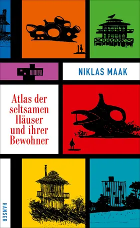 Maak |  Atlas der seltsamen Häuser und ihrer Bewohner | eBook | Sack Fachmedien