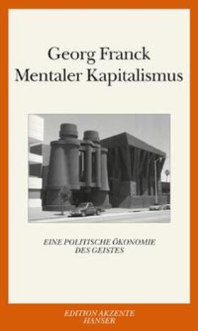 Franck |  Mentaler Kapitalismus | Buch |  Sack Fachmedien