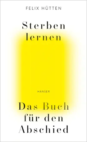 Hütten |  Sterben lernen | Buch |  Sack Fachmedien