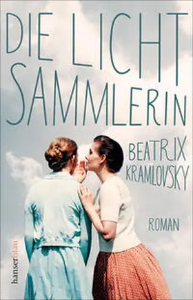 Kramlovsky | Die Lichtsammlerin | Buch | 978-3-446-26192-1 | sack.de