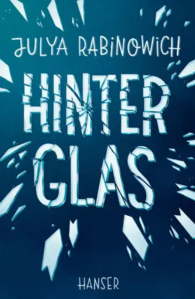 Rabinowich |  Hinter Glas | Buch |  Sack Fachmedien