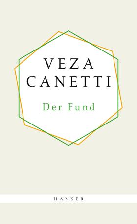 Canetti |  Der Fund | eBook | Sack Fachmedien