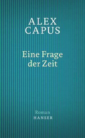 Capus |  Eine Frage der Zeit | eBook | Sack Fachmedien