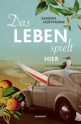 Hoffmann |  Das Leben spielt hier | eBook | Sack Fachmedien