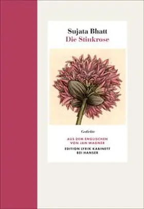 Bhatt |  Die Stinkrose | Buch |  Sack Fachmedien