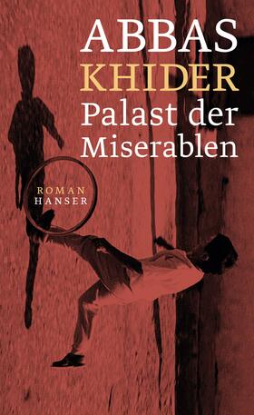 Khider |  Palast der Miserablen | Buch |  Sack Fachmedien