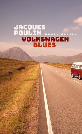 Poulin |  Volkswagen Blues | Buch |  Sack Fachmedien