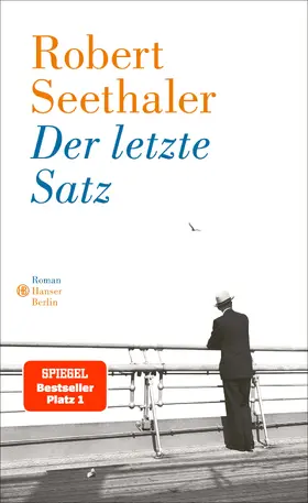 Seethaler | Der letzte Satz | Buch | 978-3-446-26788-6 | sack.de