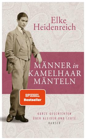 Heidenreich |  Männer in Kamelhaarmänteln | Buch |  Sack Fachmedien