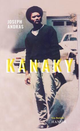 Andras |  Kanaky | Buch |  Sack Fachmedien