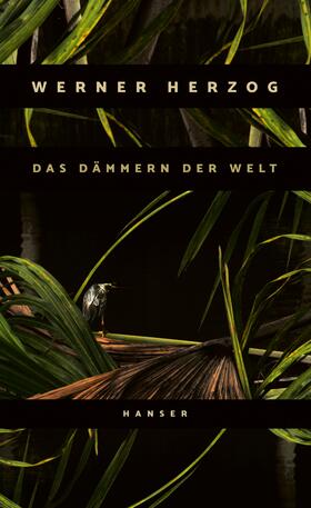 Herzog | Das Dämmern der Welt | Buch | 978-3-446-27076-3 | sack.de