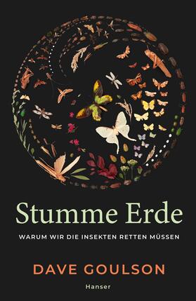 Goulson |  Stumme Erde | Buch |  Sack Fachmedien