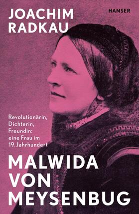 Radkau |  Malwida von Meysenbug | Buch |  Sack Fachmedien