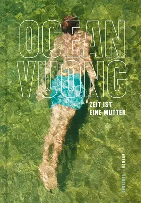 Vuong |  Zeit ist eine Mutter | Buch |  Sack Fachmedien