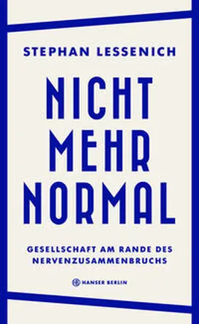 Lessenich |  Nicht mehr normal | Buch |  Sack Fachmedien