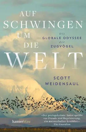 Weidensaul |  Auf Schwingen um die Welt | eBook | Sack Fachmedien