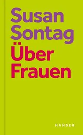 Sontag / Rieff |  Über Frauen | Buch |  Sack Fachmedien