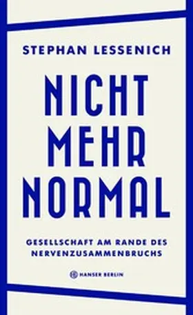 Lessenich |  Nicht mehr normal | eBook | Sack Fachmedien