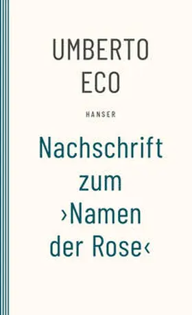 Eco |  Nachschrift zum ¿Namen der Rose¿ | Buch |  Sack Fachmedien