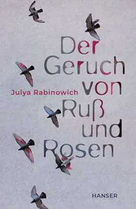 Rabinowich |  Der Geruch von Ruß und Rosen | Buch |  Sack Fachmedien