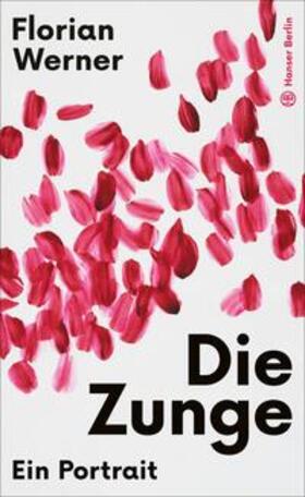 Werner |  Die Zunge | Buch |  Sack Fachmedien