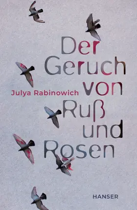 Rabinowich |  Der Geruch von Ruß und Rosen | eBook | Sack Fachmedien