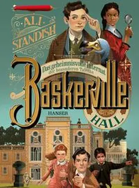 Standish |  Baskerville Hall - Das geheimnisvolle Internat der besonderen Talente | Buch |  Sack Fachmedien