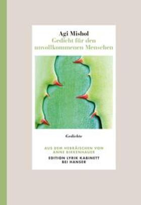 Mishol |  Gedicht für den unvollkommenen Menschen | Buch |  Sack Fachmedien