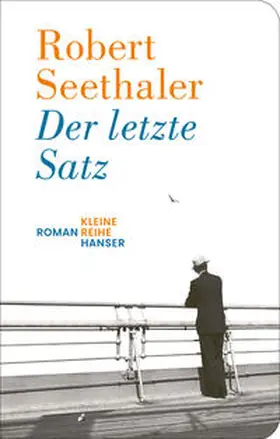 Seethaler |  Der letzte Satz | Buch |  Sack Fachmedien