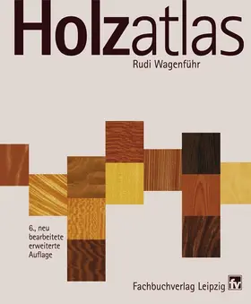 Wagenführ |  Holzatlas | Buch |  Sack Fachmedien