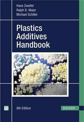 Schiller / Maier |  Plastics Additives Handbook | Buch |  Sack Fachmedien