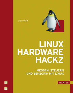 Plate |  Linux Hardware Hacks | eBook | Sack Fachmedien