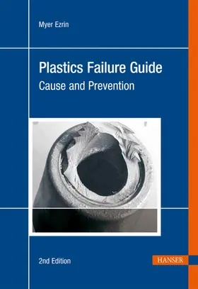 Ezrin |  Plastics Failure Guide | Buch |  Sack Fachmedien