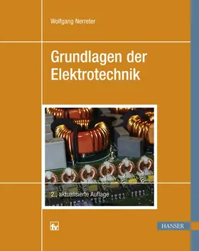 Nerreter |  Grundlagen der Elektrotechnik | Buch |  Sack Fachmedien